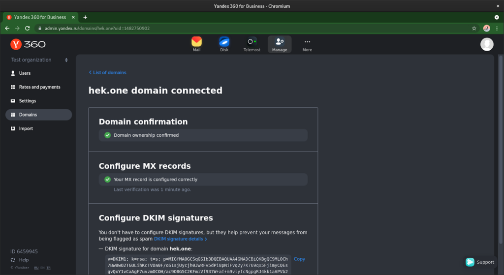 Configure DKIM signatures. It will help prevent your messages from being flagged as spam. 